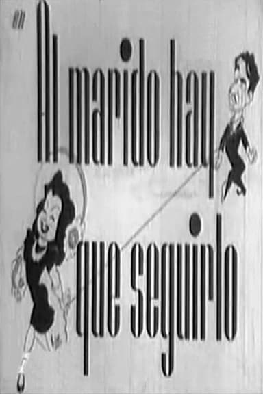 Al marido hay que seguirlo poster