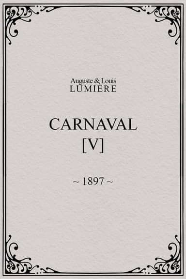 Carnaval, [V] poster