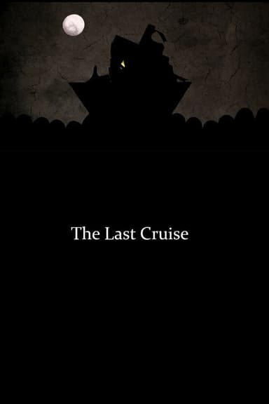 The Last Cruise poster