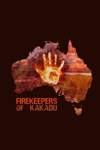 Firekeepers of Kakadu poster