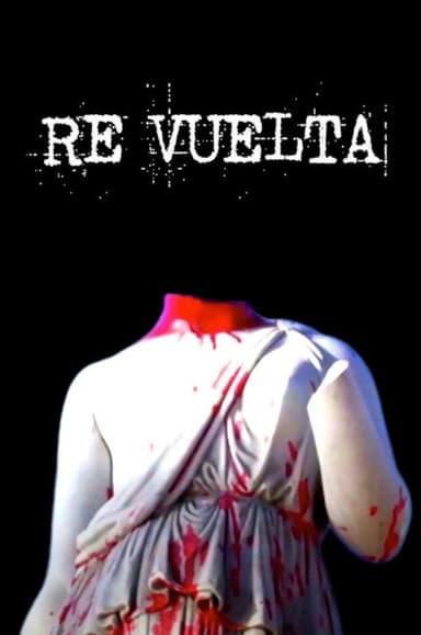 RE VUELTA poster