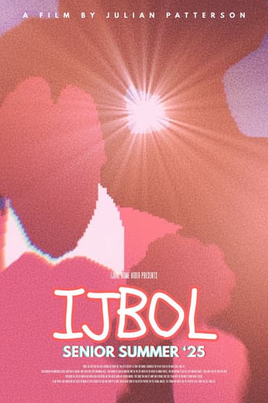 IJBOL SENIOR SUMMER '25 poster