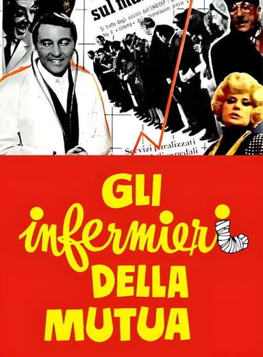 Gli infermieri della mutua poster