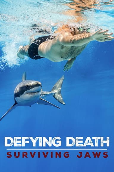 Defying Death: Surviving Jaws poster