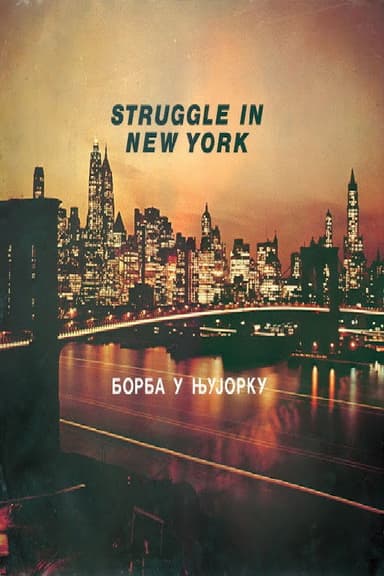 Struggle in New York poster