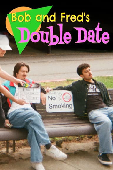 Bob and Fred's Double Date poster
