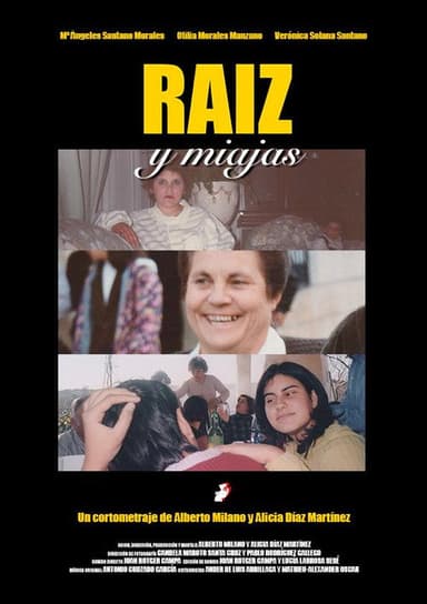 Raíz y Miajas poster