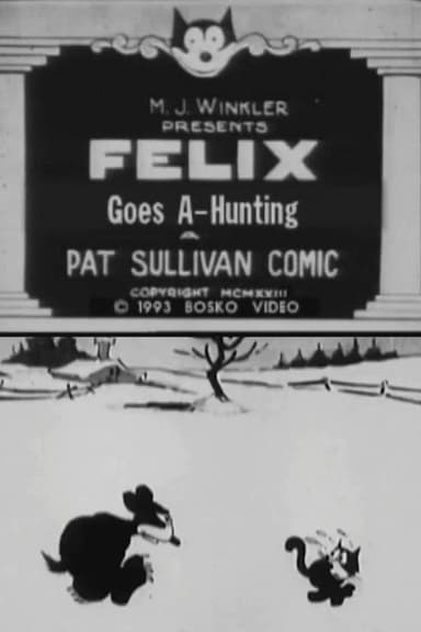 Felix Goes A-Hunting poster