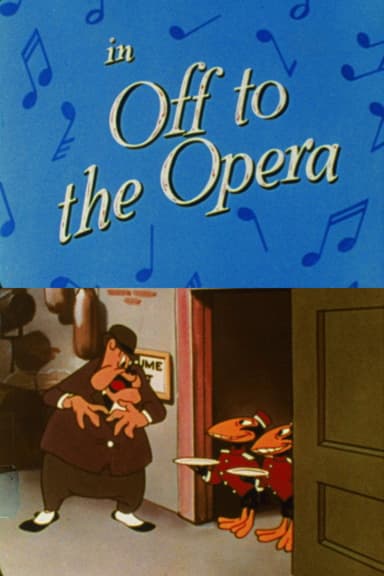 Off to the Opera poster