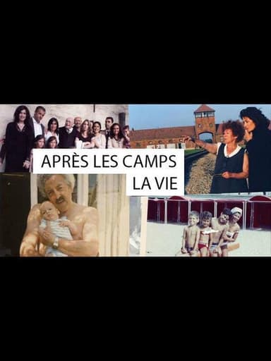 After the camps, being alive... poster