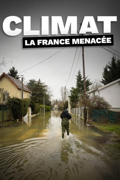 Climat : la France menacée poster