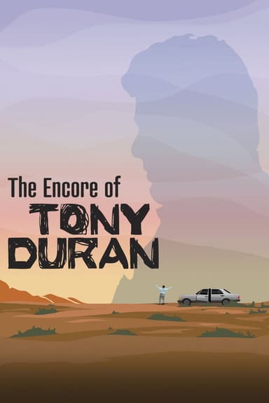 The Encore of Tony Duran poster