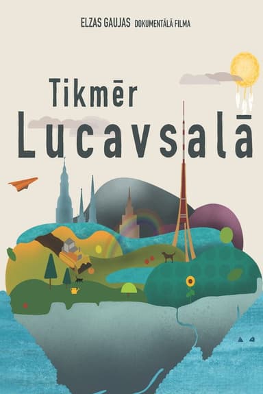 Meanwhile in Lucavsala poster
