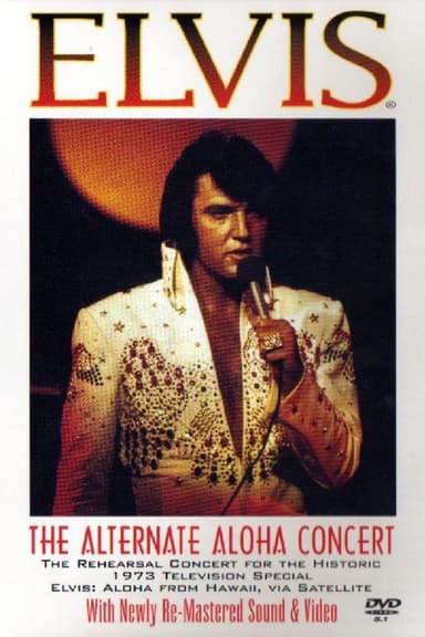 Elvis: The Alternate Aloha Concert poster