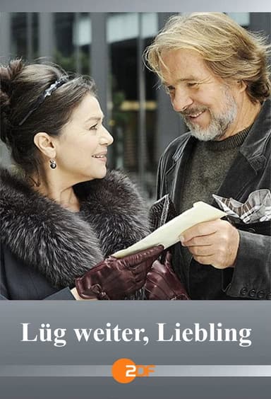 Lüg weiter, Liebling poster