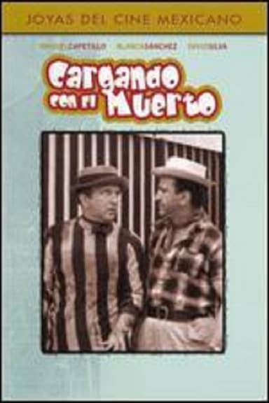 Cargando con el muerto poster
