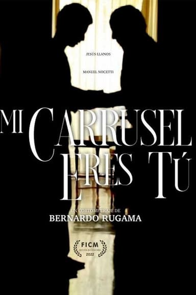 Mi carrusel eres tú poster