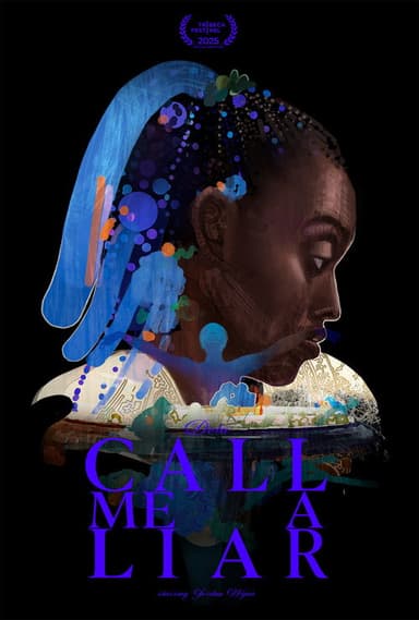 Call Me a Liar poster
