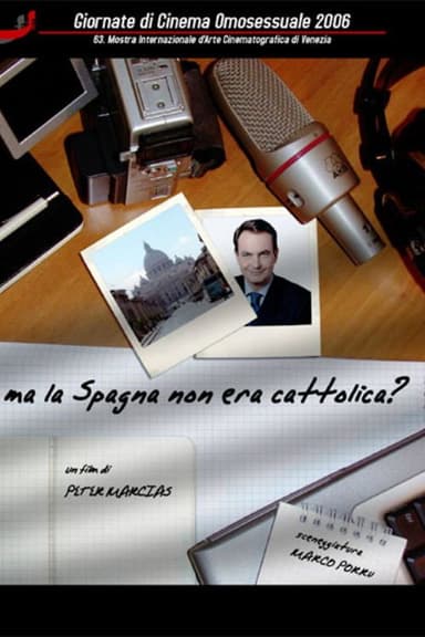 Ma la Spagna non era cattolica? poster
