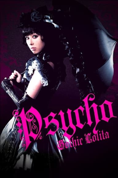 Gothic & Lolita Psycho poster