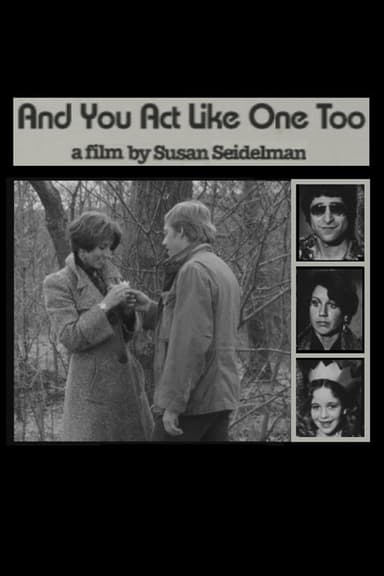 And You Act Like One Too poster