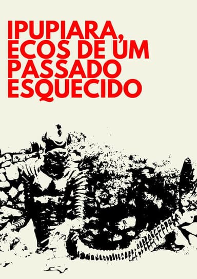Ipupiara, Ecos de Um Passado Esquecido poster