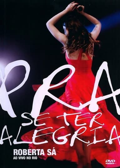 Roberta Sá - Pra Se Ter Alegria poster