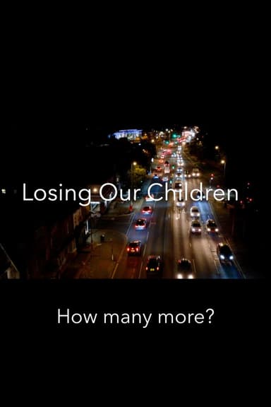 Losing Our Children poster