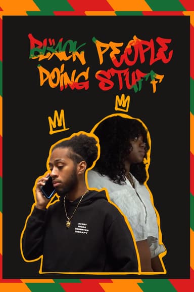Black People Doing Stuff poster