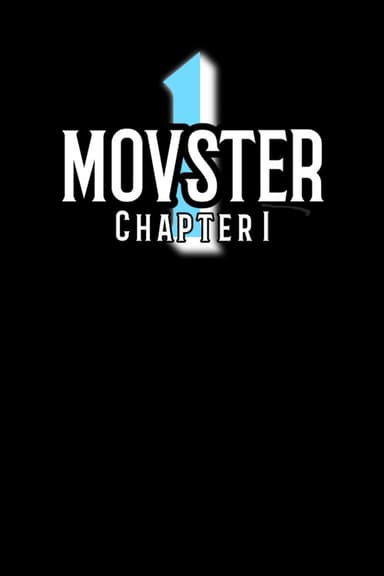 Movster: Chapter 1 poster