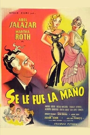 Se le pasó la mano poster