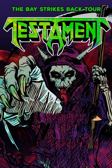 Testament  - The Bay Strikes Back Tour poster