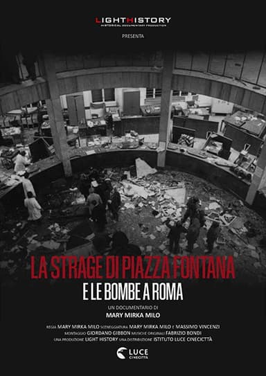 La strage di Piazza Fontana e le bombe a Roma poster