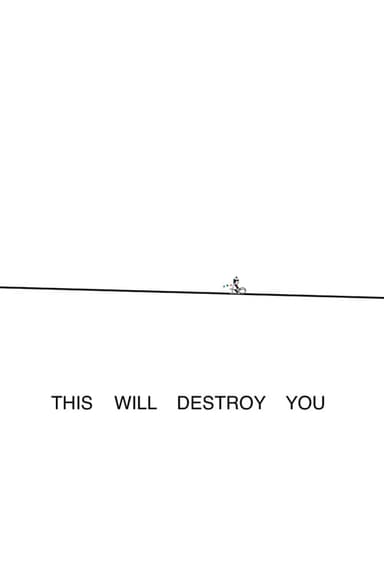 This Will Destroy You poster