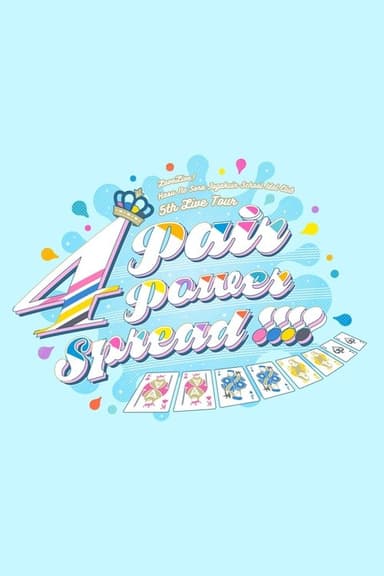Love Live! Hasunosora Girls' High School Idol Club 5th Live Tour ~4Pair Power Spread!!!!~ poster
