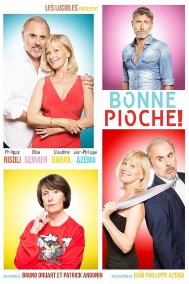 Bonne pioche poster