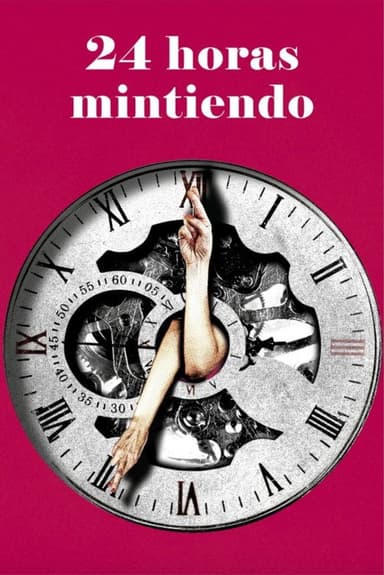 24 Hours of Lies poster