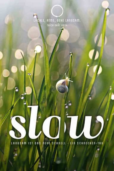 Slow - Langsam ist das neue schnell poster