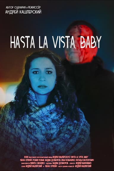 Hasta La Vista, Baby poster