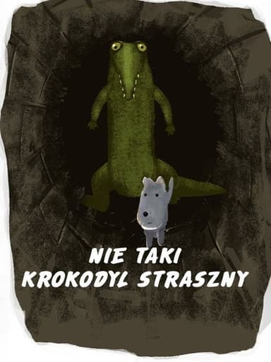Not So Scary a Crocodile poster