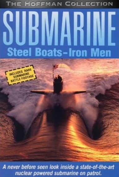 Submarine: Steel Boats, Iron Men poster