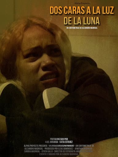 Dos Caras a la Luz de la Luna poster