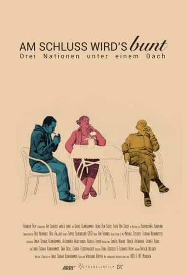 Am Schluss wird's bunt poster