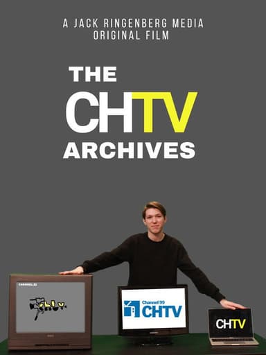 The CHTV Archives poster