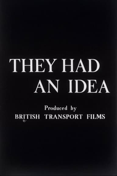 They Had an Idea poster