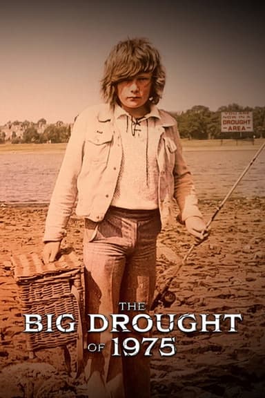 The Big Drought of 1975 poster