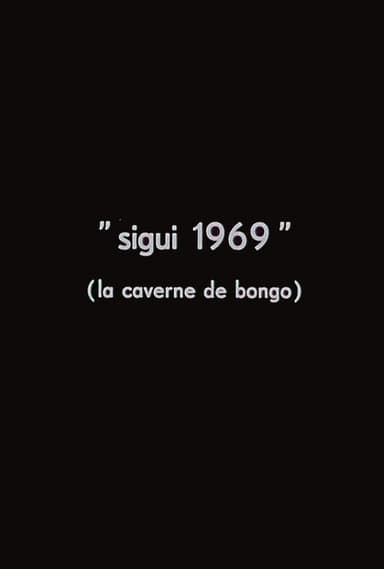 Sigui 1969: The Cave of Bongo poster