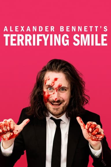 Alexander Bennett's Terrifying Smile poster