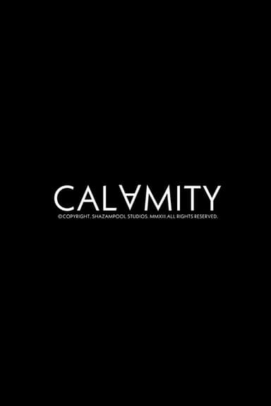 Calamity poster