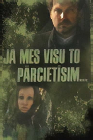 If We Live Through All This poster